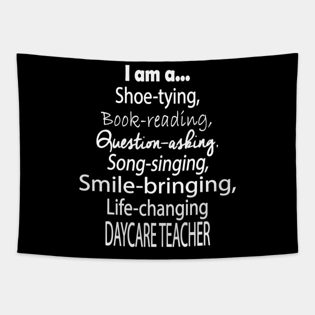 Daycare Teacher T-Shirt - Great Gift For Daycare Teachers Tapestry by JensAllison