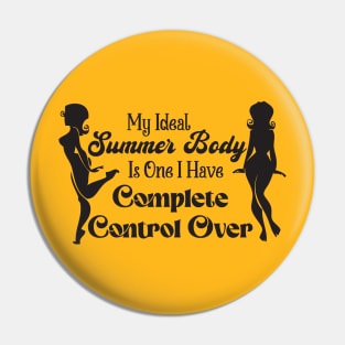 Ideal Summer Body Feminist Pin