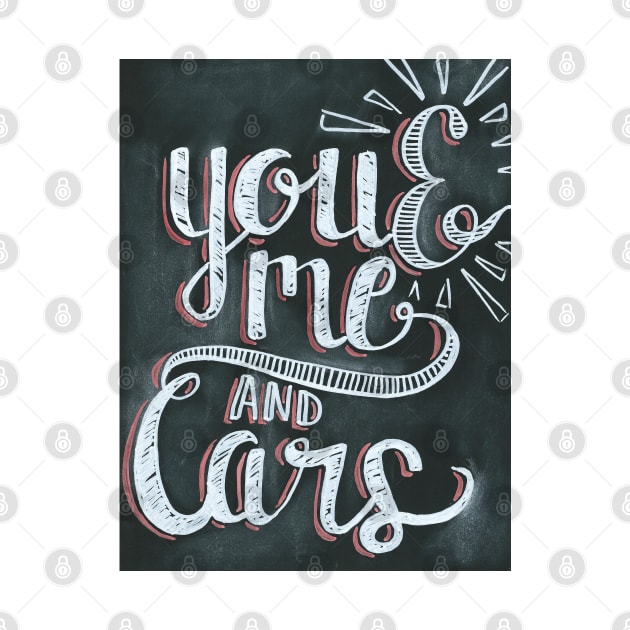 You and me and cars chalk by hoddynoddy