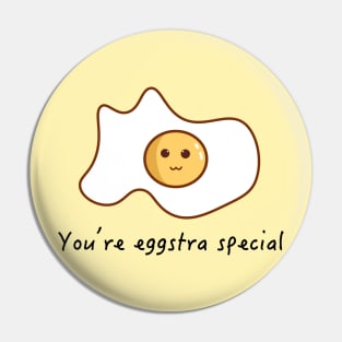 You're Eggstra Special Pin