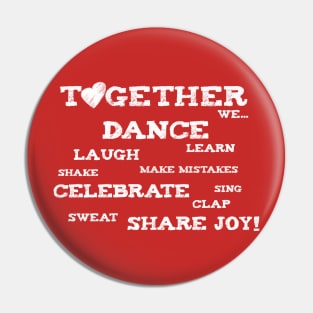 Together We Dance Pin