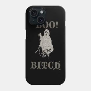 boo bitch Phone Case