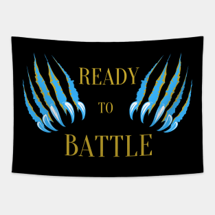 Ready to battle Tapestry