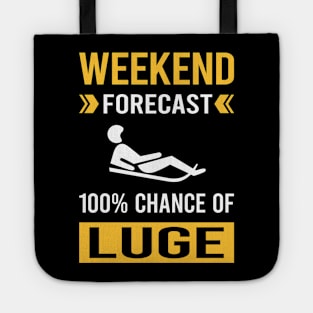 Weekend Forecast Luge Luger Tote