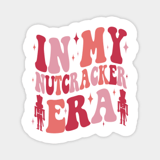 In My Nutcracker Era Sweatshirt Christmas Gift for Mom Nutcracker Ballet Sweater Funny Christmas Hoodie Cute Christmas Holiday Sweater Magnet