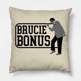 Brucie Bonus Pillow
