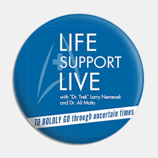 Life Support Live Mission and Doctors Pin