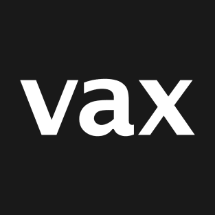 Vax Text in White Minimal Typography T-Shirt