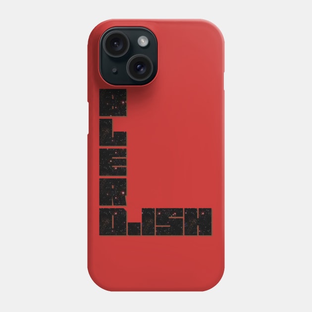 Blerdish (Space) Phone Case by Blerd.ish