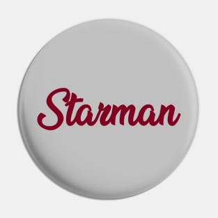 Starman, burgundy Pin