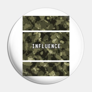 Influence Pin