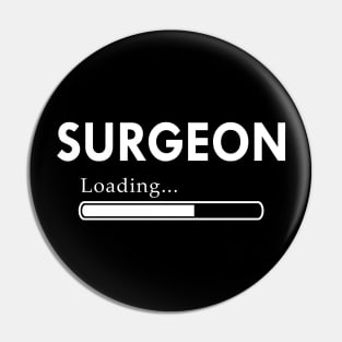 Surgeon Loading - Surgeon Student Pin