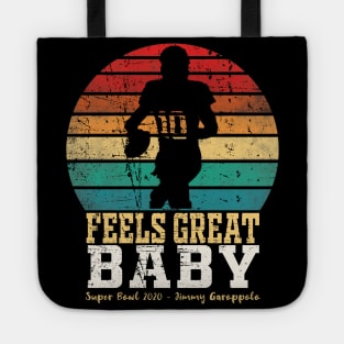 Jimmy Garoppolo - Feels Great Baby Tote