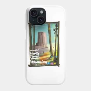 Go Camping! Devils Tower Wyoming Phone Case