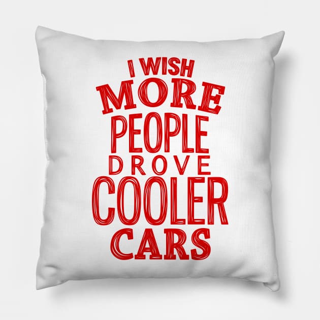 Cooler cars 6 Pillow by hoddynoddy