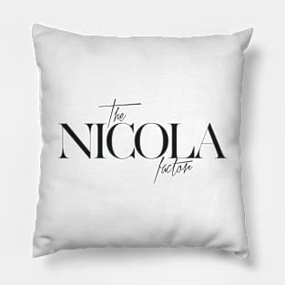 The Nicola Factor Pillow