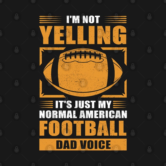 American Football | Yelling Footballer Dad Gift by Streetwear KKS