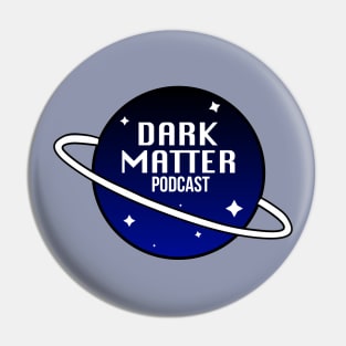 Dark Matter Planet Logo Pin