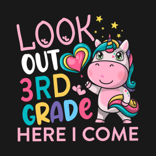 Kids Look Out 3rd Grade Grade Here I Come Unicorn T-Shirt