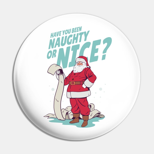 Have you been Naughty or Nice Pin by madeinchorley