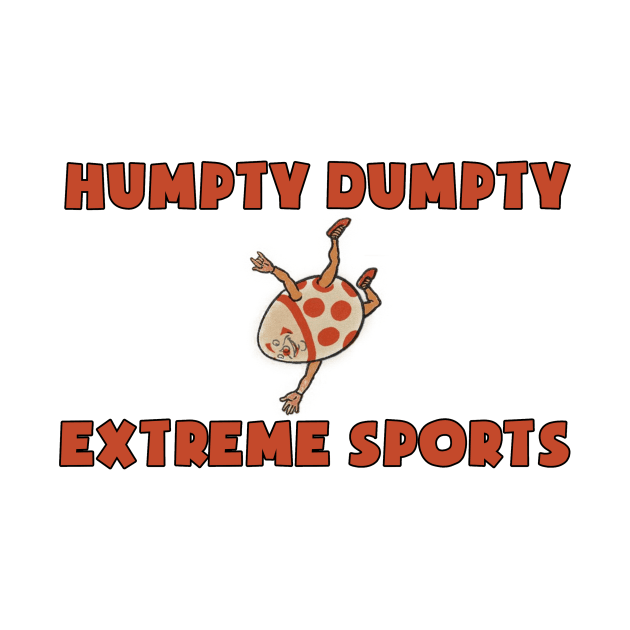 Humpty dumpty extreme sports vintage design by Captain-Jackson