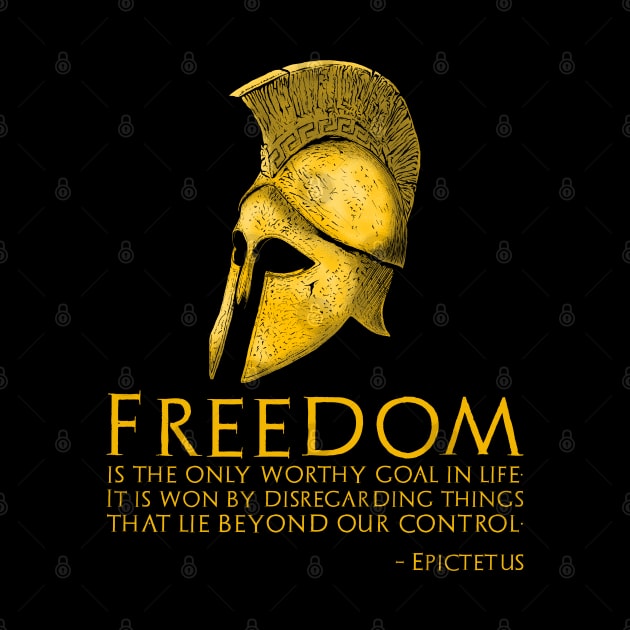 Ancient Greek Stoic Philosophy - Epictetus Quote On Freedom by Styr Designs