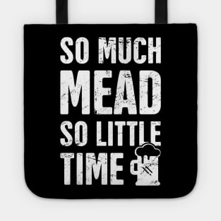 Mead | Funny Renaissance Faire Design Tote