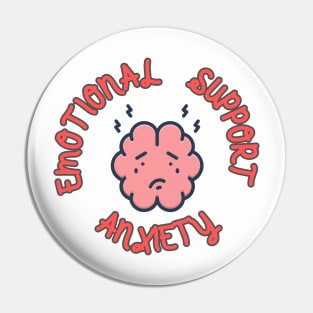 Emotional Support Anxiety Pin