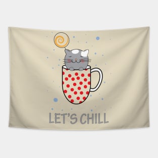 Let's chill Tapestry