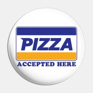 Payment By Pizza Pin