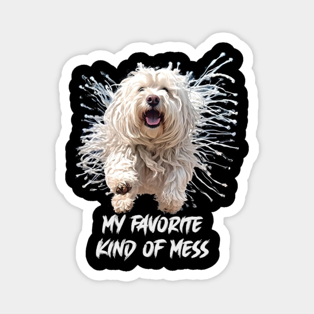 Komondor Dog My Favorite Kind of Mess Magnet by OLena Art 