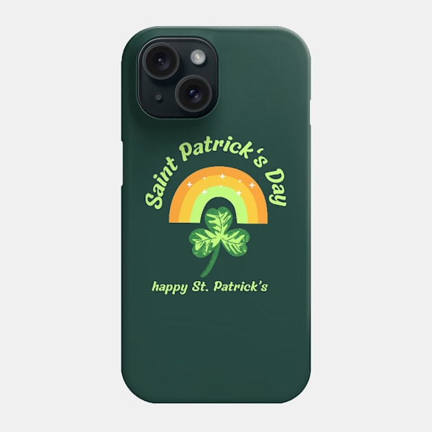 Saint Patrick's Day Phone Case by NOUNEZ 