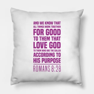 Romans 8:28 - The Christian's Assurance - Bible Scripture Pillow