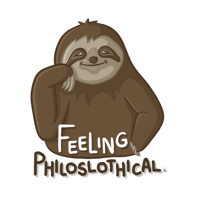 Feeling Philoslothical Funny Sloth Cartoon Pun Digital Illustration by AlmightyClaire