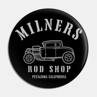 Milners Rod Shop Pin