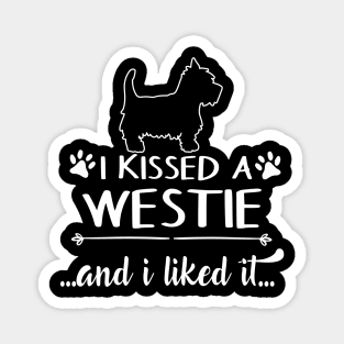 I Kissed A Westie Magnet