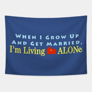 When I Growing Up and Get Married Tapestry