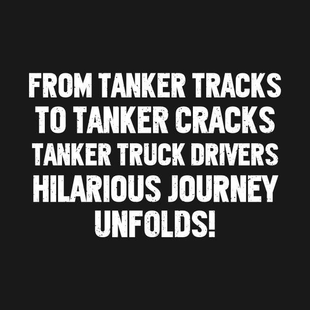 Tanker Truck Drivers' Hilarious Journey Unfolds! by trendynoize