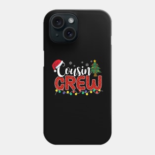 Cousin Crew Christmas Family Reunion Making Memories Xmas Phone Case