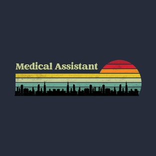 Medical Assistant - retro sunset & skyline Design T-Shirt