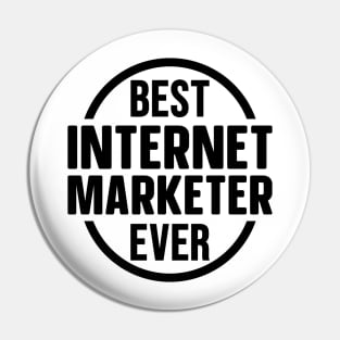 Best Internet Marketer Ever Pin