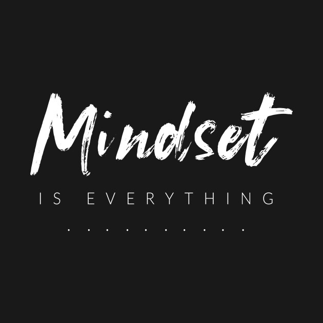 Mindset Is Everything - Gym Bodybuilding Motivation - T-Shirt | TeePublic