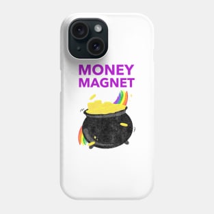 Money Magnet Phone Case