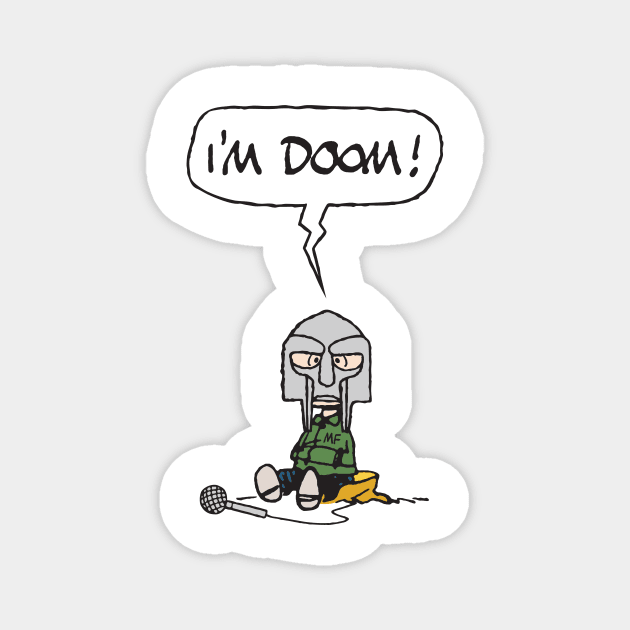 I'm Doom! Magnet by Super Secret Villain