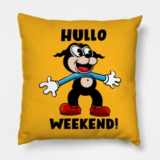 Hullo, weekend! Pillow