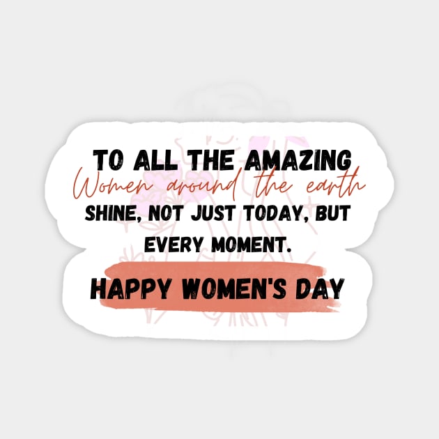 International Women's Day Magnet by D'via design