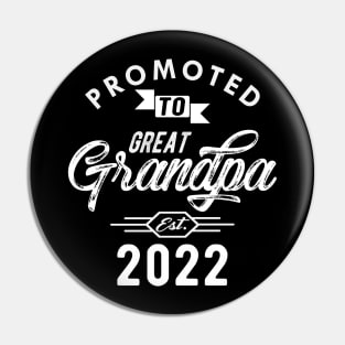 New Great Grandpa - Promoted to great est. 2022 w Pin