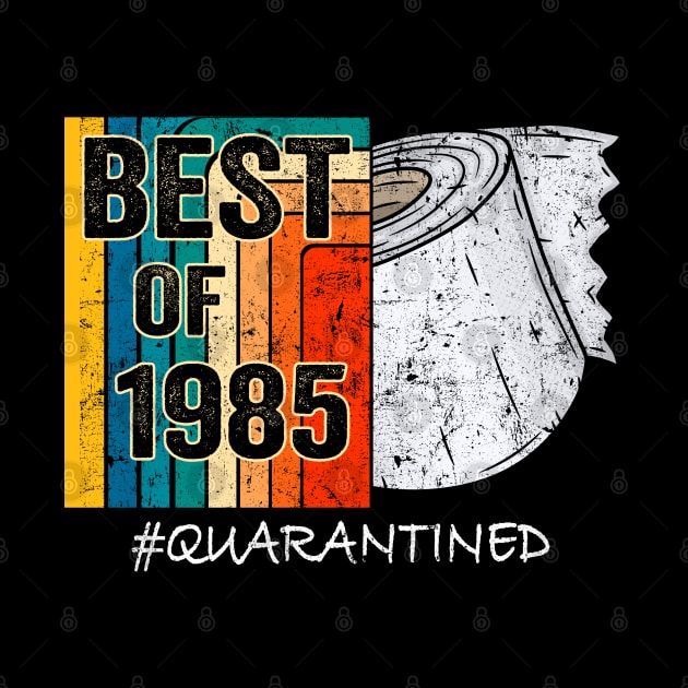 35th Birthday Quarantine Shirt,Birthday Gift For Him Her, 35 and Quarantined 2020 Toilet Paper by Everything for your LOVE-Birthday