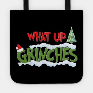 Christmas Gifts, What Up Grinches Shirt, Holiday Party, Funny Christmas Shirt, Family Christmas Shirts, Funny Holiday, Christmas Tote