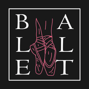 Ballet Dancer Ballerina Shoes T-Shirt